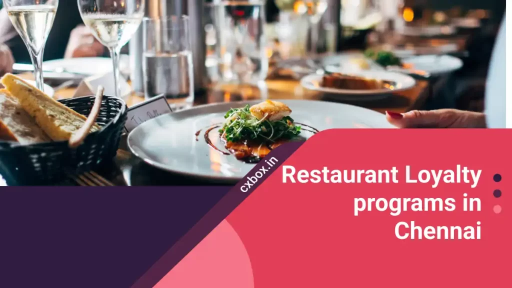 restaurant loyalty programs in chennai