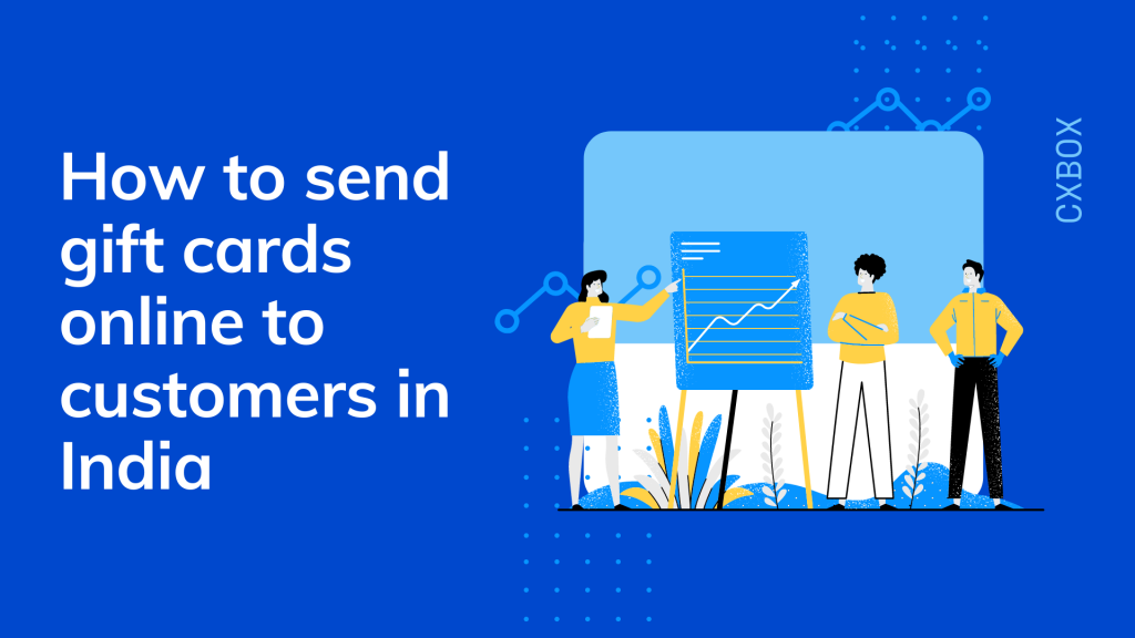 How to send gift cards online to customers in India
